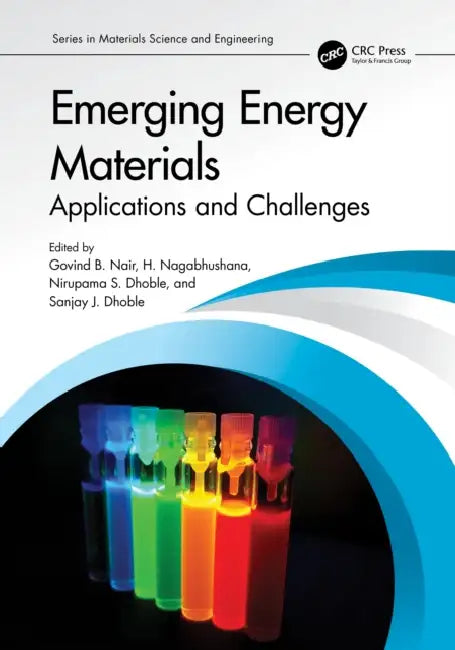 Emerging Energy Materials by Govind Nair