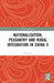 Nationalisation, Peasantry and Rural Integration in China II by Xu Yong