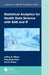 Statistical Analytics for Health Data Science with SAS and R by Jeffrey Wilson