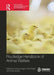 Routledge Handbook of Animal Welfare by Andrew Knight