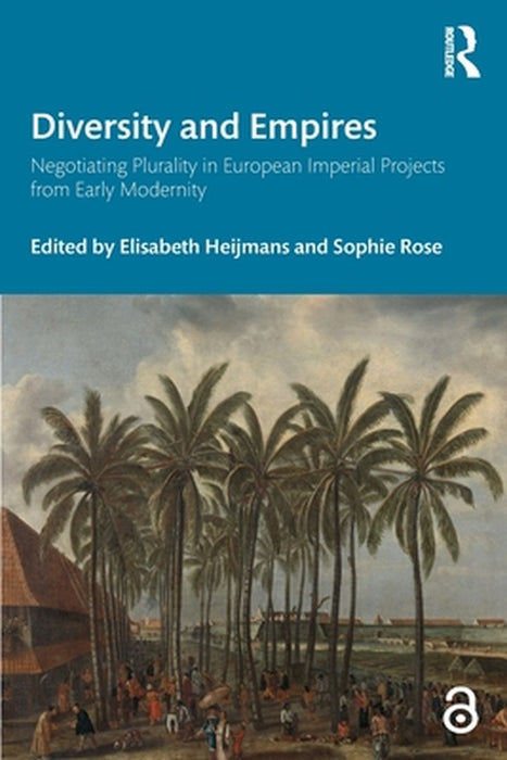Diversity and Empires by Rose, Sophie