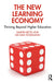 The New Learning Economy: Thriving Beyond Higher Education by Martin Betts