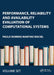 Performance, Reliability and Availability Evaluation of Computational Systems by Paulo Romero Martins Maciel