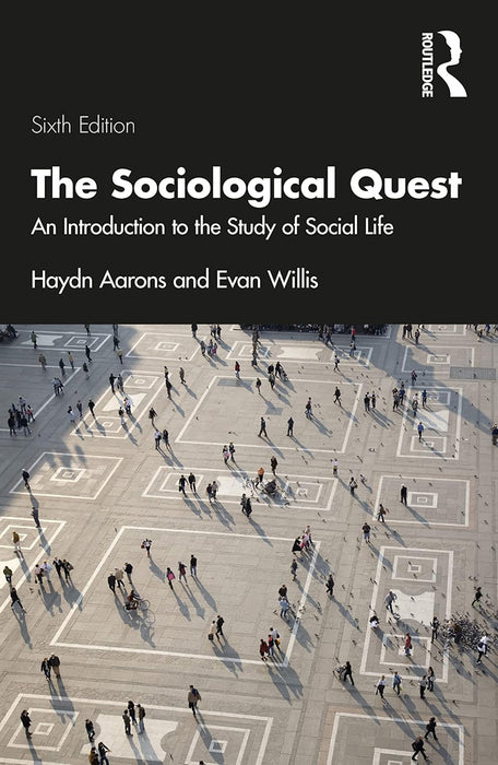 The Sociological Quest by Aarons/Haydn