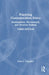 Practicing Communication Ethics: Development, Discernment, and Decision Making by Paula S. Tompkins