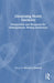 Composing Health Literacies: Perspectives and Resources for Undergraduate Writing Instruction by Michael Madson