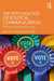 The Psychology of Political Communication by Bull, Peter