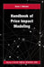 Handbook of Price Impact Modeling by Kevin T Webster