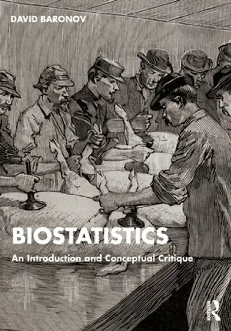 Biostatistics by Baronov, David