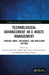 Technological Advancement in E-Waste Management: Towards Smart, Sustainable, and Intelligent Systems by Biswajit Debnath