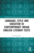 Language, Style and Variation in Contemporary Indian English Literary Texts by Esterino Adami