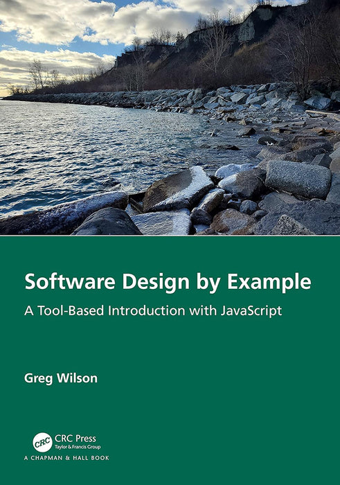 Software Design by Example by Wilson/Greg