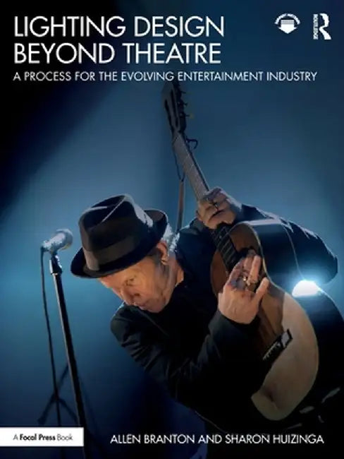 Lighting Design Beyond Theatre by Branton, Allen