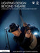 Lighting Design Beyond Theatre by Branton, Allen