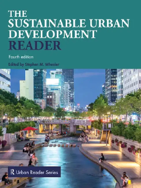 Sustainable Urban Development Reader by Stephen M. Wheeler
