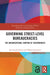 Governing Street-Level Bureaucracies by Kerstin Jacobsson