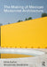 The Making of Mexican Modernist Architecture by Celia Esther Arredondo Zambrano