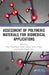 Assessment of Polymeric Materials for Biomedical Applications by Vijay Chaudhary