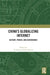 China's Globalizing Internet: History, Power, and Governance by Yu Hong
