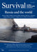 Survival: June - July 2022: Russia and the World by The International Institute for Strategi