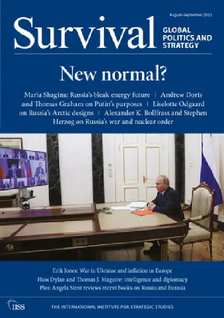 Survival: August - September 2022: New Normal? by The International Institute for Strategi