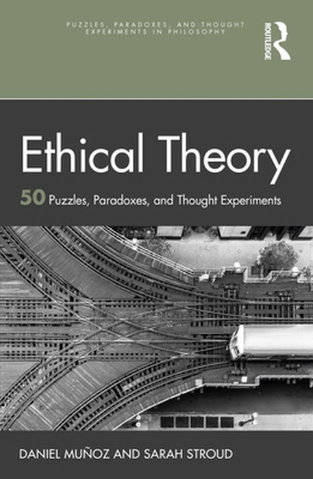 Ethical Theory by Muñoz, Daniel