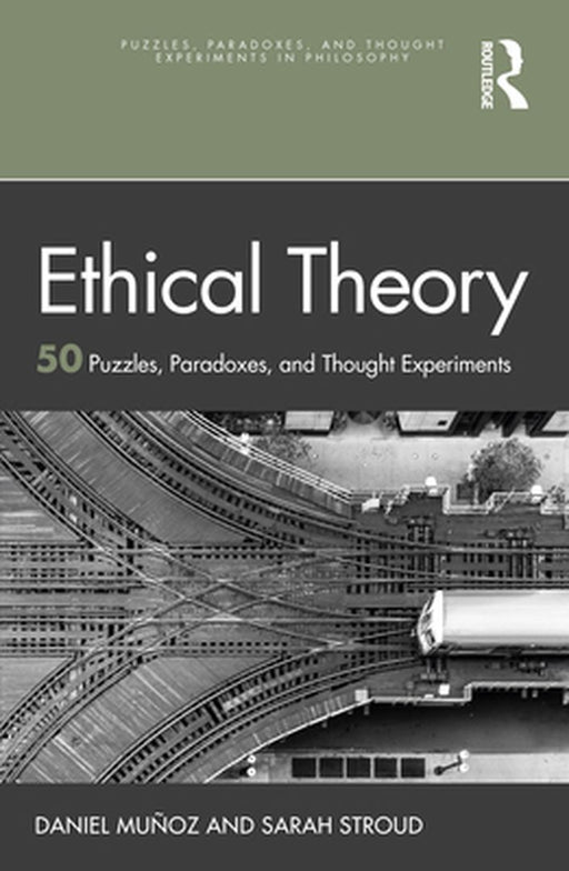 Ethical Theory by Muñoz, Daniel