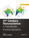 21st Century Nanoscience - A Handbook: Industrial Applications (Volume Nine) by Klaus D. Sattler