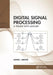 Digital Signal Processing: A Primer with Matlab(r) by Samir I. Abood