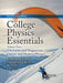 College Physics Essentials, Eighth Edition: Electricity and Magnetism, Optics, Modern Physics (Volume Two) by Jerry D. Wilson