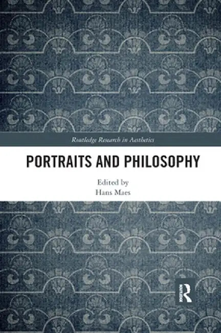 Portraits and Philosophy by Hans Maes