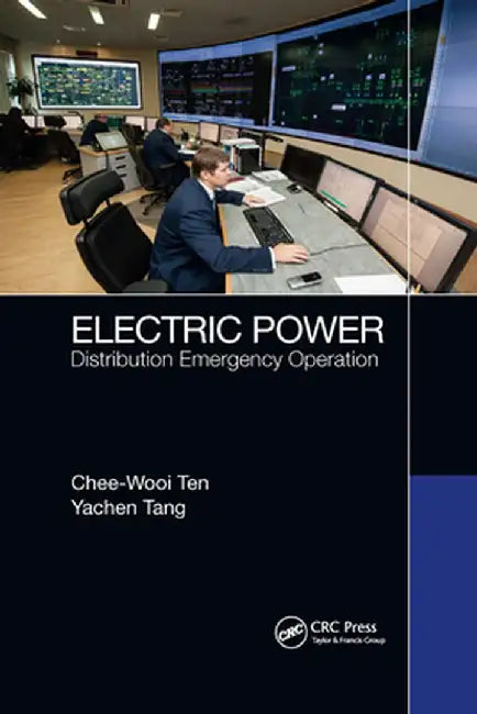 Electric Power: Distribution Emergency Operation by Chee-Wooi Ten