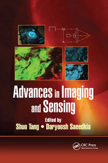Advances in Imaging and Sensing by Shuo Tang