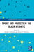 Sport and Protest in the Black Atlantic by Michael J. Gennaro
