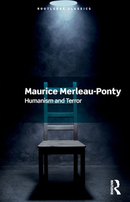 Humanism and Terror by Merleau-Ponty, Maurice