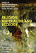 Religion Materialism and Ecology by Bergmann, Sigurd