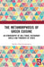The Metamorphosis of Greek Cuisine: An Ethnography of Deli Foods, Restaurant Smells and Foodways of Crisis by Nafsika Papacharalampous