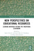 New Perspectives on Educational Resources: Learning Materials Beyond the Traditional Classroom by Karl Christian Alvestad