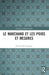 Le marchand et les poids et mesures by Jean-Claude Hocquet