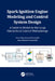 Spark Ignition Engine Modeling and Control System Design: A Guide to Model-In-The-Loop Hierarchical Control Methodology by Amir-Mohammad Shamekhi