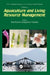 Volume 3: Aquaculture and Living Resource Management by Rui Pedro Gonçalves Pereira