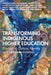 Transforming Indigenous Higher Education by Kickett, Marion