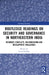 Routledge Readings on Security and Governance in Northeastern India: Resource Conflicts, Militarisation and Development Challenges by Sumi Krishna