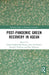 Post-Pandemic Green Recovery in ASEAN by Farhad Taghizadeh-Hesary