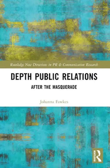 Depth Public Relations: After the Masquerade by Johanna Fawkes