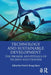 Technology and Sustainable Development by Sætra, Henrik Skaug