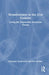 Homelessness in the 21st Century: Living the Impossible American Dream by Stephanie Southworth