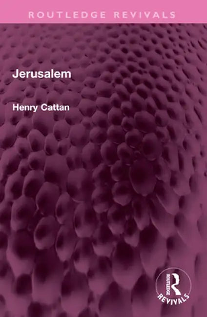 Jerusalem by Henry Cattan
