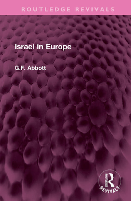 Israel in Europe by G. F. Abbott
