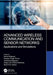 Advanced Wireless Communication and Sensor Networks: Applications and Simulations by Ashish Bagwari